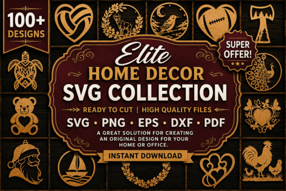 Download Elite Home Decor SVG Collection Bundle - Decor Collection